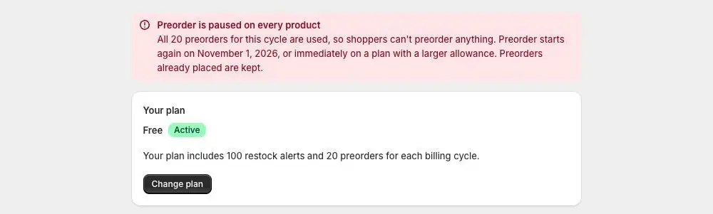 Waitly’s Billing page on the Free plan with a red banner above the Your plan card: Preorder is paused on every product, saying all 20 preorders for this cycle are used and giving the day preorder starts again.