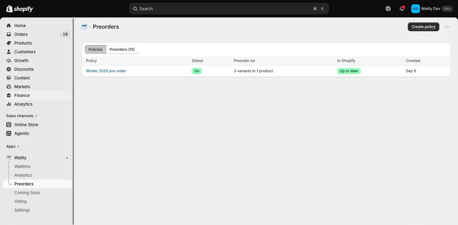 The Waitly Preorders page with the Policies view selected, a table of policies, and the Create policy button at the top right.