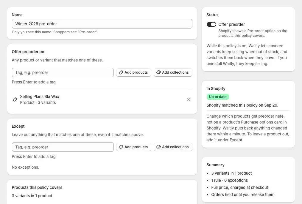 A saved policy: the Status card with Offer preorder on, the In Shopify card showing Up to date, and the Summary card listing Full price, charged at checkout.