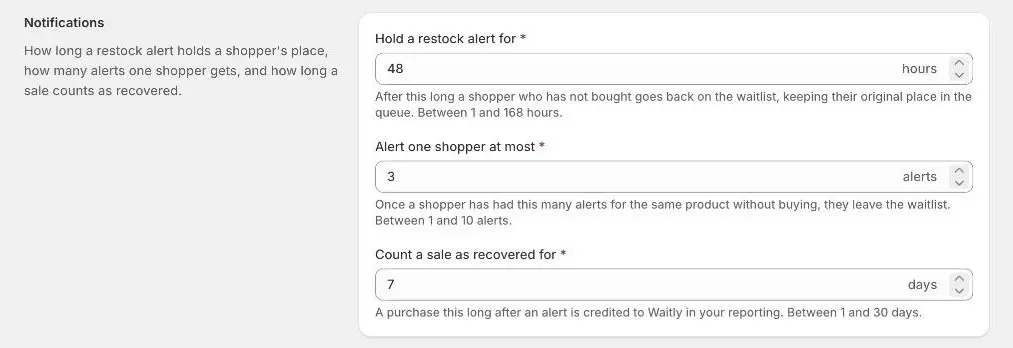 The Notifications card in Waitly Settings, with Hold a restock alert for, Alert one shopper at most, and Count a sale as recovered for.