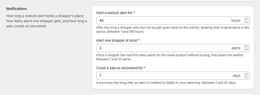 The Notifications group in Waitly Settings, with Hold a restock alert for set to 48 hours, Alert one shopper at most set to 3 alerts and Count a sale as recovered for set to 7 days.
