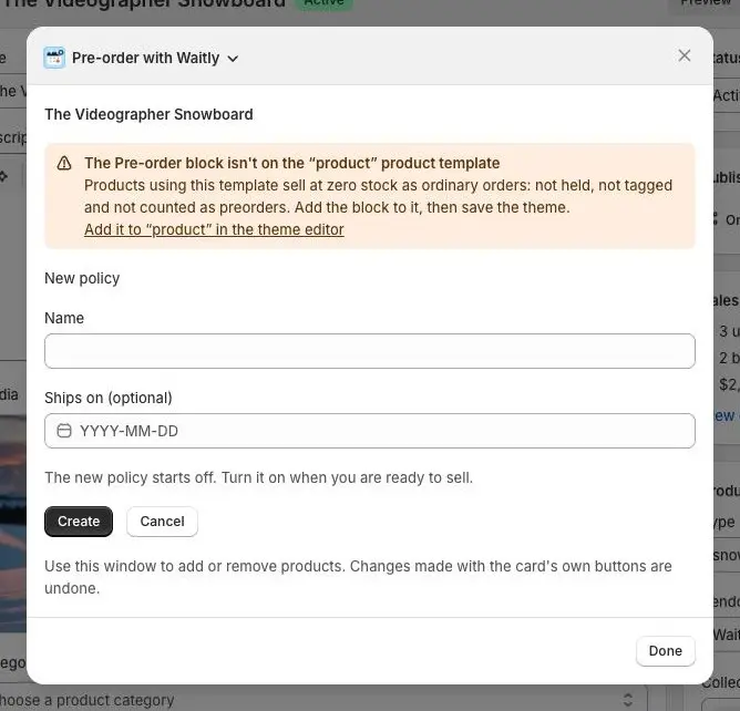 The New policy form in the window, with a Name field, a Ships on (optional) date field, the line The new policy starts off, and Create and Cancel buttons.