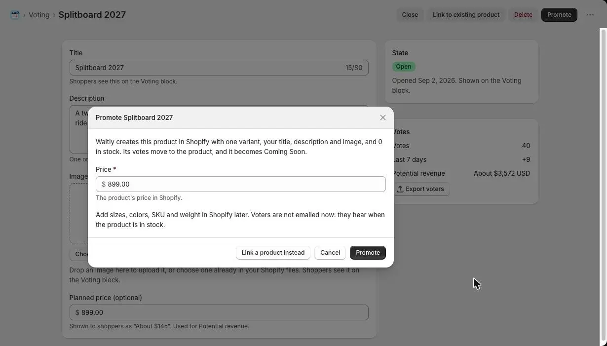 The Promote Splitboard 2027 window, explaining what Waitly creates in Shopify, with a Price field and Link a product instead, Cancel and Promote buttons.