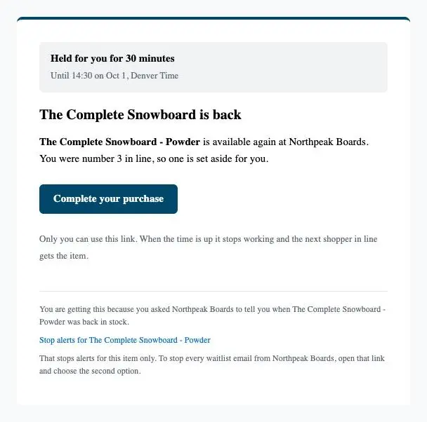 The held alert email, with a Held for you for 30 minutes box at the top giving the end time, a Complete your purchase button, and a line saying only this shopper can use the link.